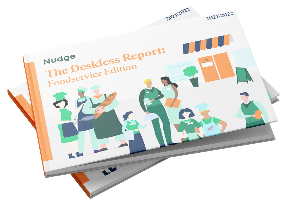 The Deskless Report Foodservice mockup | Nudge