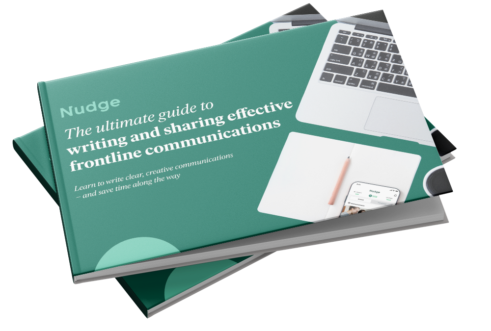 The ultimate guide to writing and sharing effective frontline communications