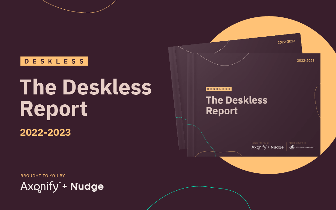 Deskless announcement | Nudge